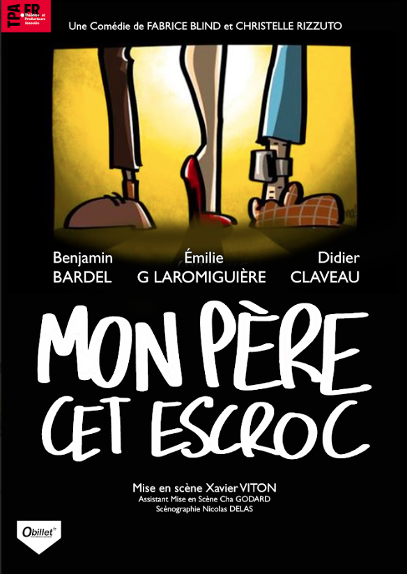 MON PÈRE CET ESCROC